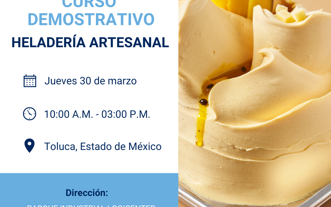 Curso demostrativo de heladería | Toluca