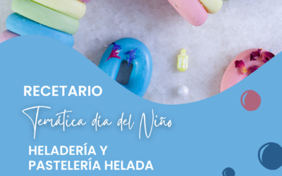 Recetario | Ideas para el día del niño